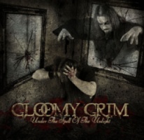 'Gloomy Grim - Under the Spell of the Unlight